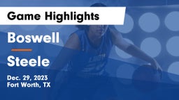 Boswell   vs Steele  Game Highlights - Dec. 29, 2023