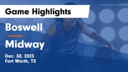 Boswell   vs Midway  Game Highlights - Dec. 30, 2023