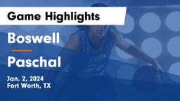 Boswell   vs Paschal  Game Highlights - Jan. 2, 2024