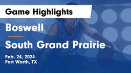 Boswell   vs South Grand Prairie  Game Highlights - Feb. 24, 2024