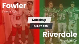 Matchup: Fowler  vs. Riverdale  2017