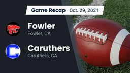 Recap: Fowler  vs. Caruthers  2021