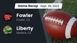 Recap: Fowler  vs. Liberty  2022