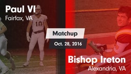 Matchup: Paul VI  vs. Bishop Ireton  2016