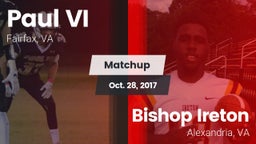 Matchup: Paul VI  vs. Bishop Ireton  2017