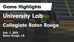 University Lab  vs Collegiate Baton Rouge  Game Highlights - Feb. 7, 2023