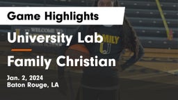 University Lab  vs Family Christian  Game Highlights - Jan. 2, 2024