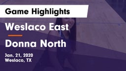 Weslaco East  vs Donna North  Game Highlights - Jan. 21, 2020