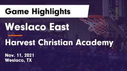 Weslaco East  vs Harvest Christian Academy Game Highlights - Nov. 11, 2021