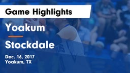Yoakum  vs Stockdale  Game Highlights - Dec. 16, 2017
