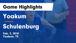 Yoakum  vs Schulenburg  Game Highlights - Feb. 2, 2018