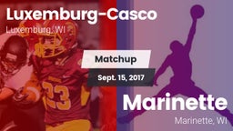 Matchup: Luxemburg-Casco vs. Marinette  2017