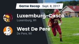 Recap: Luxemburg-Casco  vs. West De Pere  2017