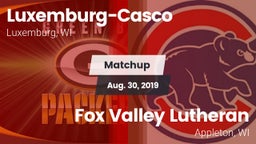 Matchup: Luxemburg-Casco vs. Fox Valley Lutheran  2019