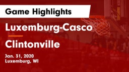 Luxemburg-Casco  vs Clintonville  Game Highlights - Jan. 31, 2020
