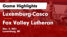 Luxemburg-Casco  vs Fox Valley Lutheran  Game Highlights - Dec. 3, 2021