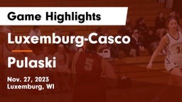 Luxemburg-Casco  vs Pulaski  Game Highlights - Nov. 27, 2023