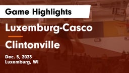 Luxemburg-Casco  vs Clintonville  Game Highlights - Dec. 5, 2023
