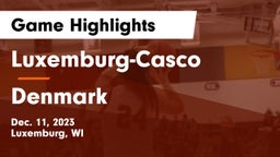 Luxemburg-Casco  vs Denmark  Game Highlights - Dec. 11, 2023