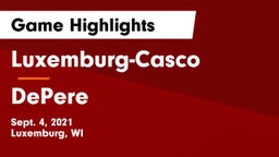 Luxemburg-Casco  vs DePere Game Highlights - Sept. 4, 2021