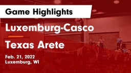 Luxemburg-Casco  vs Texas Arete Game Highlights - Feb. 21, 2022