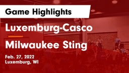 Luxemburg-Casco  vs Milwaukee Sting Game Highlights - Feb. 27, 2022