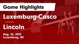 Luxemburg-Casco  vs Lincoln  Game Highlights - Aug. 26, 2022