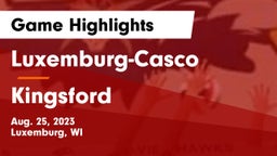 Luxemburg-Casco  vs Kingsford Game Highlights - Aug. 25, 2023