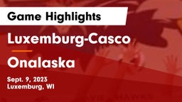 Luxemburg-Casco  vs Onalaska  Game Highlights - Sept. 9, 2023