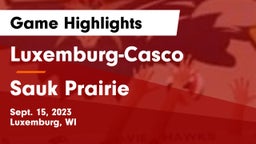Luxemburg-Casco  vs Sauk Prairie  Game Highlights - Sept. 15, 2023