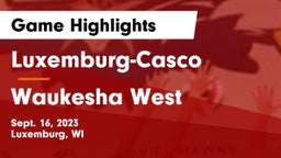 Luxemburg-Casco  vs Waukesha West Game Highlights - Sept. 16, 2023