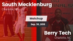 Matchup: South Mecklenburg vs. Berry Tech  2016