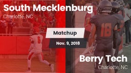 Matchup: South Mecklenburg vs. Berry Tech  2018
