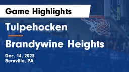 Tulpehocken  vs Brandywine Heights  Game Highlights - Dec. 14, 2023