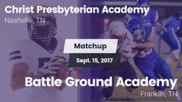 Matchup: Christ Presbyterian vs. Battle Ground Academy  2017
