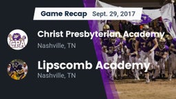 Recap: Christ Presbyterian Academy vs. Lipscomb Academy 2017
