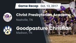 Recap: Christ Presbyterian Academy vs. Goodpasture Christian  2017