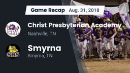 Recap: Christ Presbyterian Academy vs. Smyrna  2018