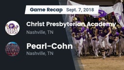 Recap: Christ Presbyterian Academy vs. Pearl-Cohn  2018