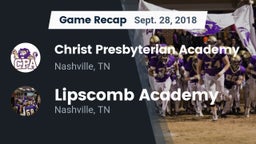 Recap: Christ Presbyterian Academy vs. Lipscomb Academy 2018