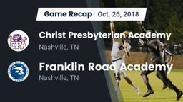 Recap: Christ Presbyterian Academy vs. Franklin Road Academy 2018
