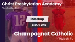 Matchup: Christ Presbyterian vs. Champagnat Catholic  2019