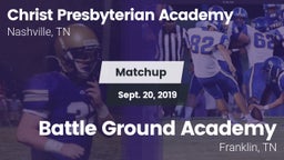 Matchup: Christ Presbyterian vs. Battle Ground Academy  2019
