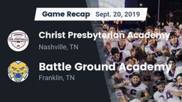 Recap: Christ Presbyterian Academy vs. Battle Ground Academy  2019