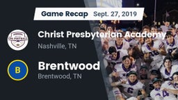 Recap: Christ Presbyterian Academy vs. Brentwood  2019