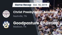 Recap: Christ Presbyterian Academy vs. Goodpasture Christian  2019