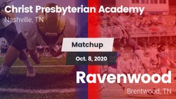 Matchup: Christ Presbyterian vs. Ravenwood  2020