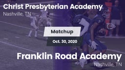 Matchup: Christ Presbyterian vs. Franklin Road Academy 2020