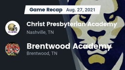 Recap: Christ Presbyterian Academy vs. Brentwood Academy  2021