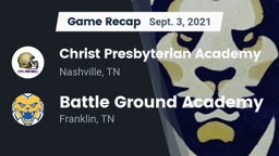 Recap: Christ Presbyterian Academy vs. Battle Ground Academy  2021